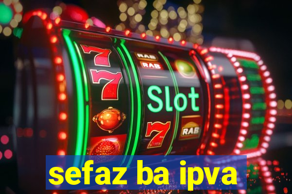 sefaz ba ipva